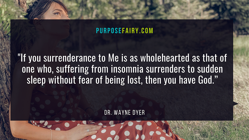 12 Beautiful Ways to Know God, According to Dr. Wayne Dyer 6 12 Ways to Know God According to Dr. Wayne Dyer