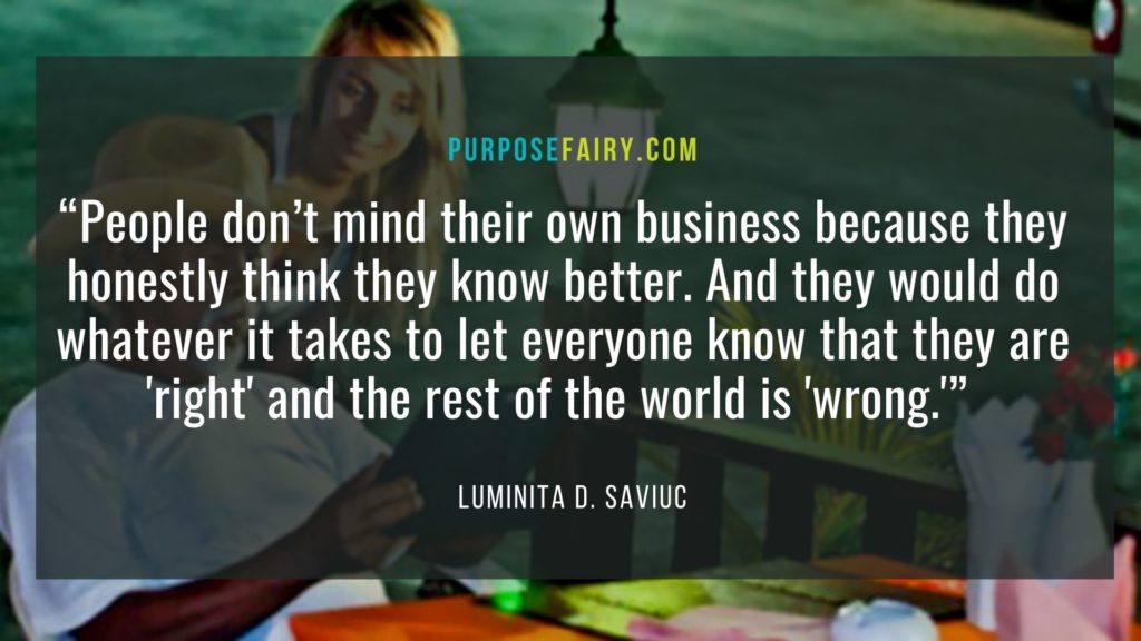 10 Simple Reasons Why People Don’t Mind Their Own Business 2 10 Reasons Why People Don’t Mind Their Own Business