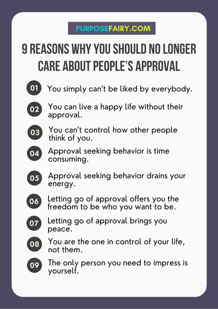 9 Reasons Why You Should No Longer Care About People’s Approval