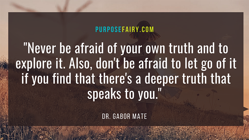 Your Ideal Self: 10 Powerful Ways to Align Yourself with Your Ideal Self15 Profound Questions to Ask Yourself During Difficult Times 5 Ways To Stop Asking Other People’s Approval To Those Who Feel Lost in Life  Advice for Younger Self: Dr Gabor Maté’s Powerful Advice for Younger Self