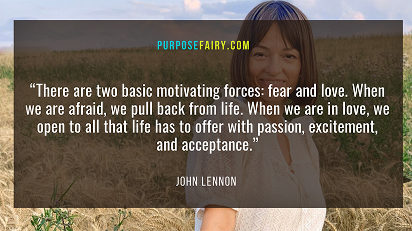 Learn to Pay More Attention to the Voice Within and Less to the Noise of the World The Creative Power of Your Thoughts and How They Shape Reality Things Feeling Afraid: 33 Powerful Reminders For When You Feel Afraid This Holiday Season: 9 Valuable Things You Should Remember10 Reasons Why People Feel Lost in LifeDo You Love or Do You Fear?